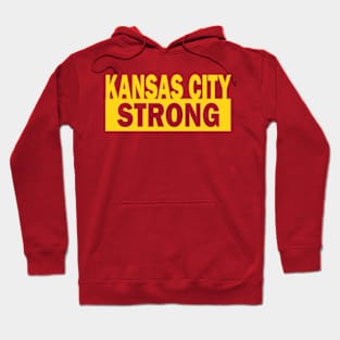 Kansas city Strong Hoodie